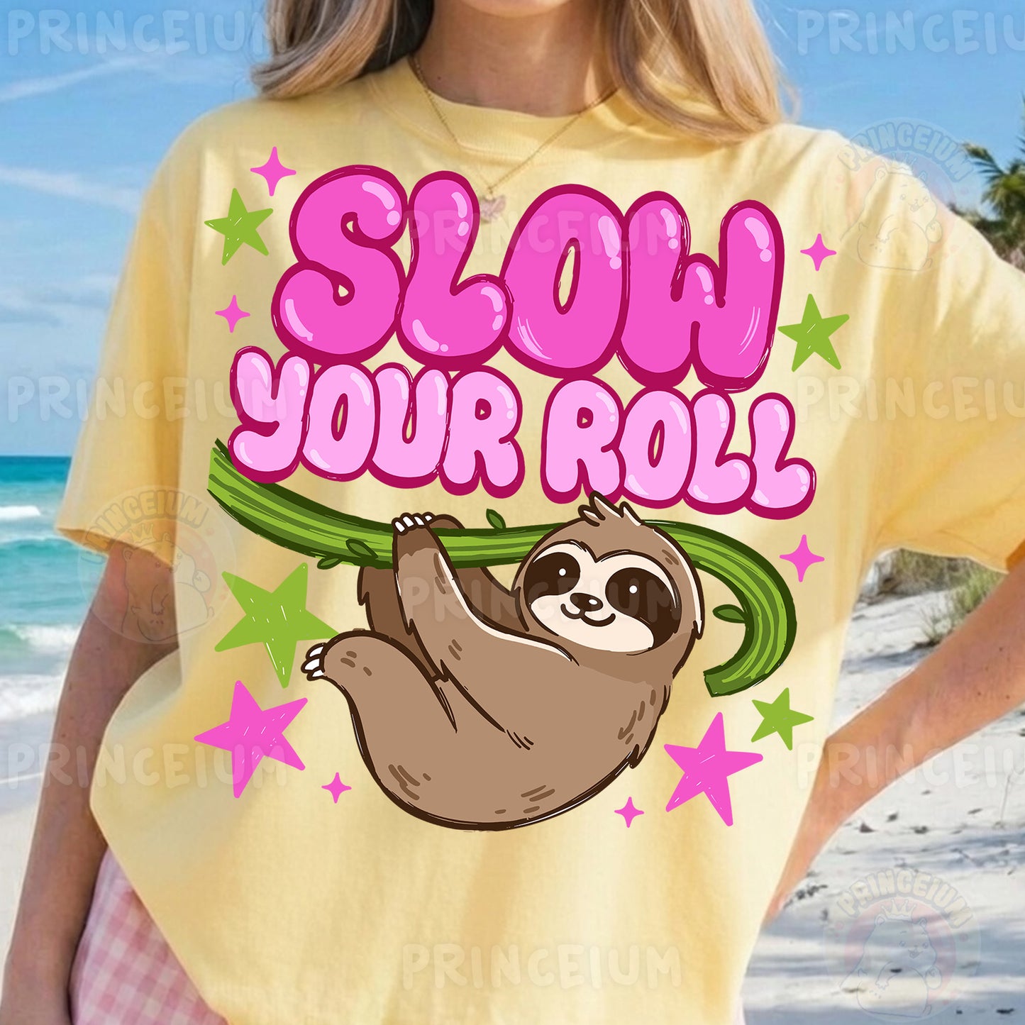 Slow Your Roll Sublimation Design PNG | Sloth Digital Download