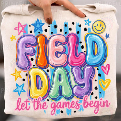 Field Day Let The Games Begin PNG, School Sports Day Shirt Design, Cute Teacher Sublimation