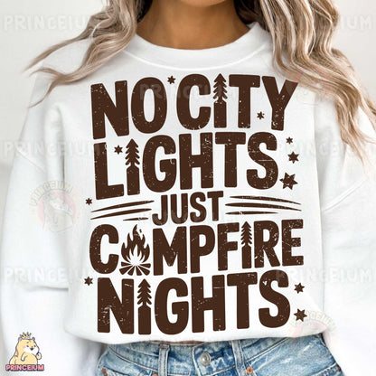 a woman wearing a sweatshirt that says no city lights just campfire nights