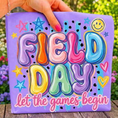 Field Day Let The Games Begin PNG, School Sports Day Shirt Design, Cute Teacher Sublimation