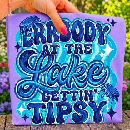 Errbody At The Lake Gettin Tipsy PNG, Funny Lake Trip Shirt Design, Summer Vacation Sublimation