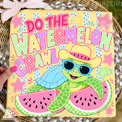 Do The Watermelon Crawl Sublimation Design PNG | Cute Turtle Watermelon Summer Digital Download