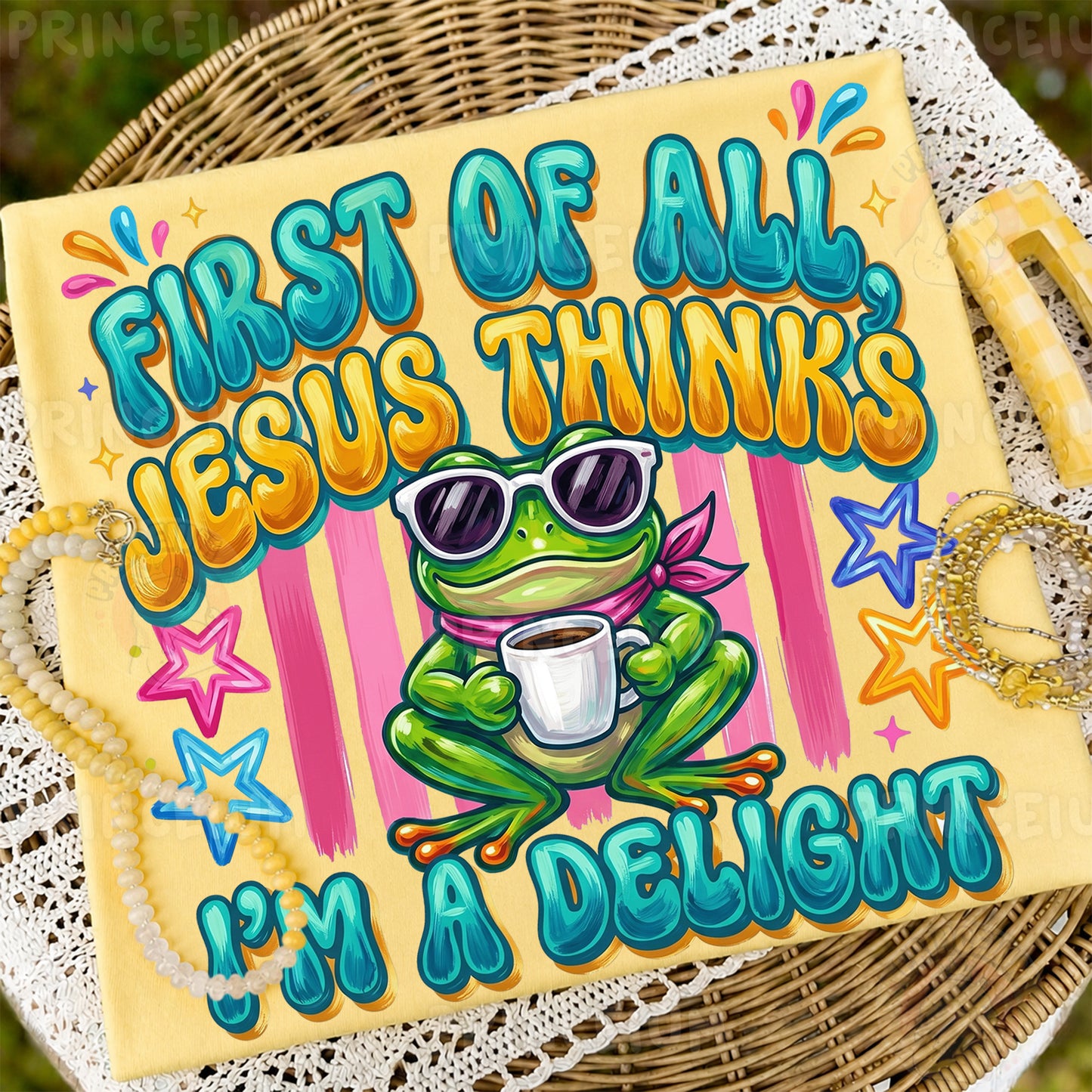 First of All Jesus Thinks I’m a Delight PNG, Christian Frog Shirt Design, Funny Faith Sublimation