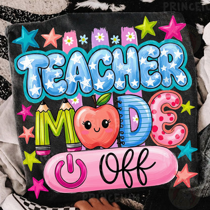 Teacher Mode On PNG, Cute Teacher Shirt Design, Back To School Graphic, Preppy Teacher Sublimation