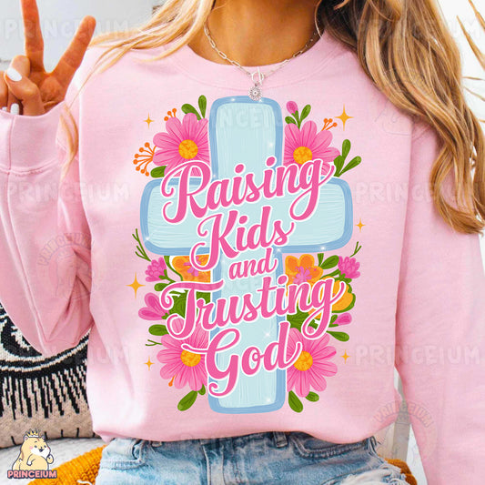 Raising Kids and Trusting God PNG | Christian Sublimation Design with Cross & Flowers