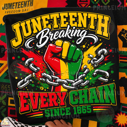 Juneteenth Breaking Every Chain Sublimation Design PNG Freedom Day 1865 Digital Download