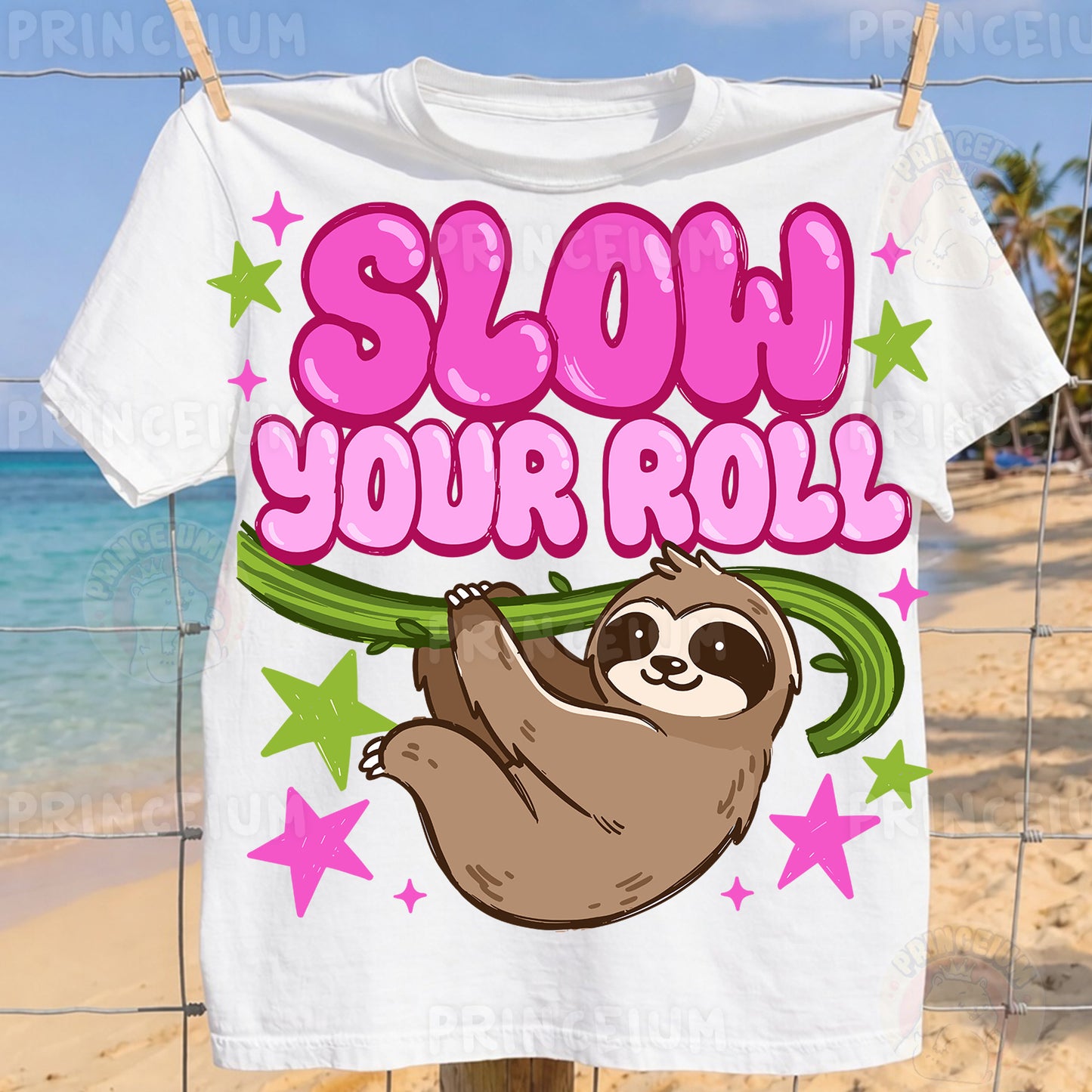 Slow Your Roll Sublimation Design PNG | Sloth Digital Download