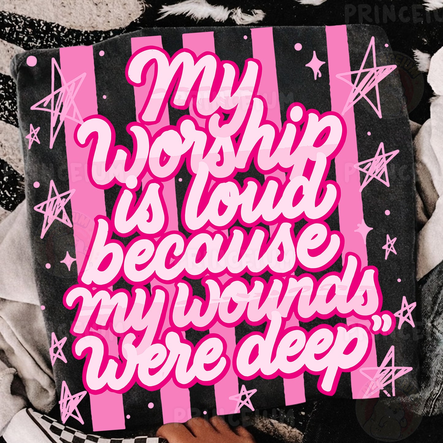 My Worship Is Loud Because My Wounds Were Deep Sublimation Design PNG Christian Faith Digital Download