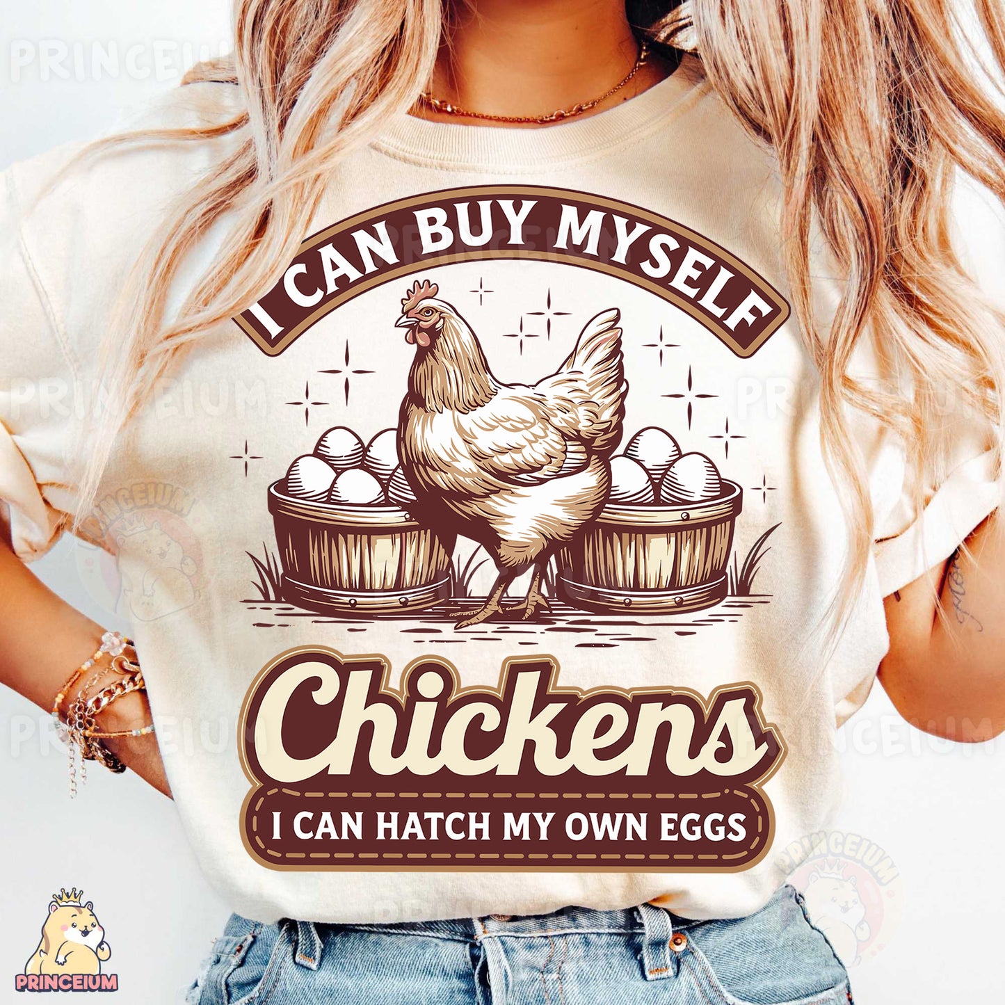 a woman wearing a t - shirt that says i can buy my self chickens i