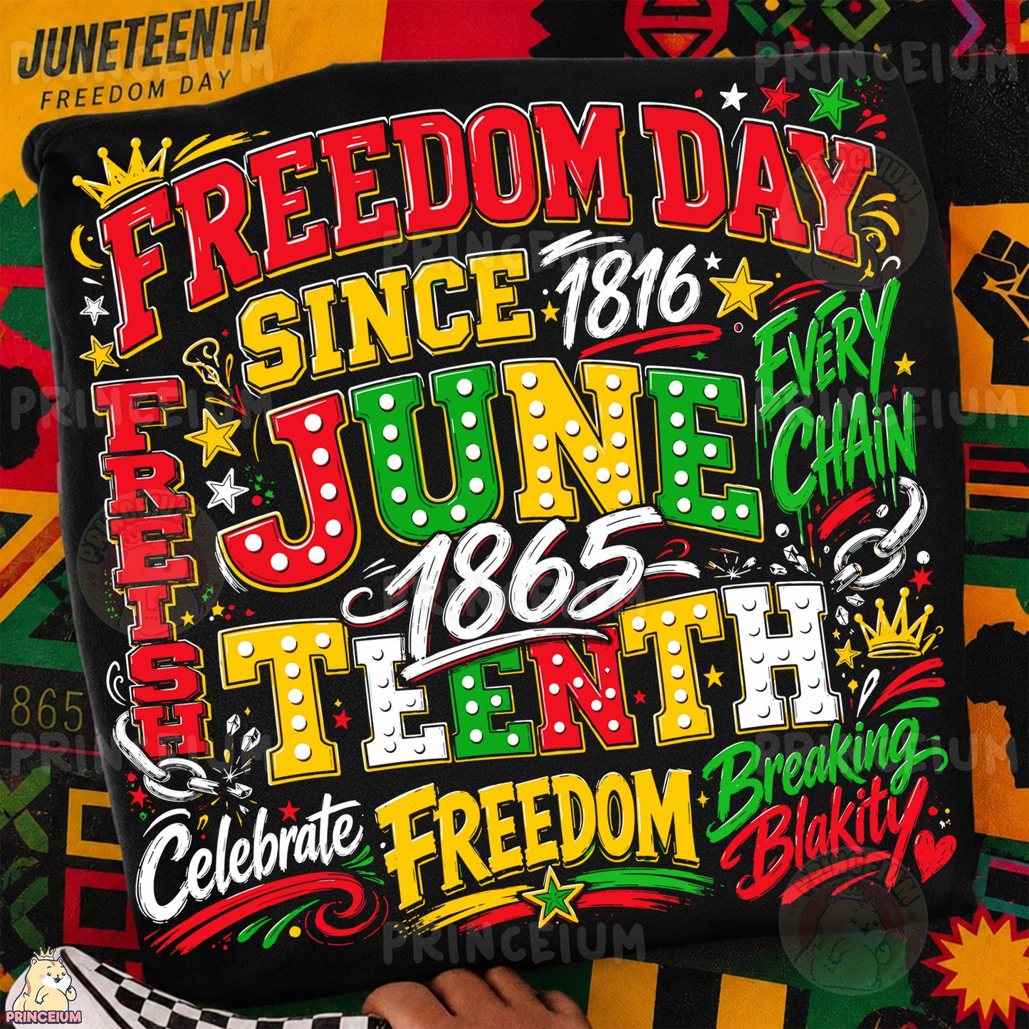 Freedom Day Juneteenth Since 1865 Sublimation Design PNG Celebrate Freedom Digital Download