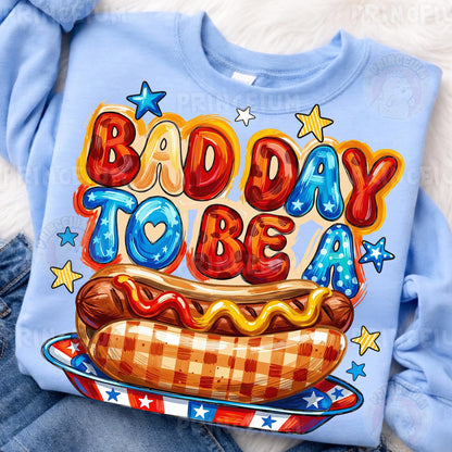Bad Day To Be A Weiner Sublimation Design PNG | Funny Hot Dog Patriotic Digital Download