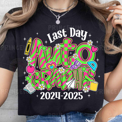 a woman wearing a t - shirt that says last day autographs