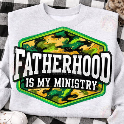 Fatherhood Is My Ministry PNG, Christian Dad Shirt Design, Camo Father’s Day Sublimation