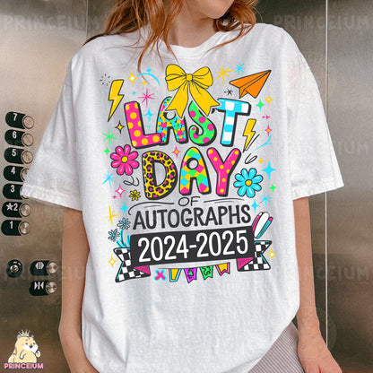 a woman wearing a t - shirt that says last day of autographs