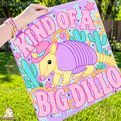 Kind of a Big Dillo Sublimation Design PNG Cowboy Armadillo Digital Download