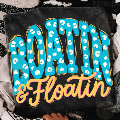 Boatin & Floatin Sublimation Design PNG | Leopard Print Lake Life Digital Download