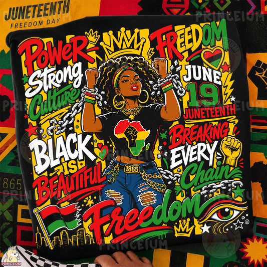 Black Queen Juneteenth Breaking Every Chain Sublimation Design PNG Power Strong Culture Digital Download