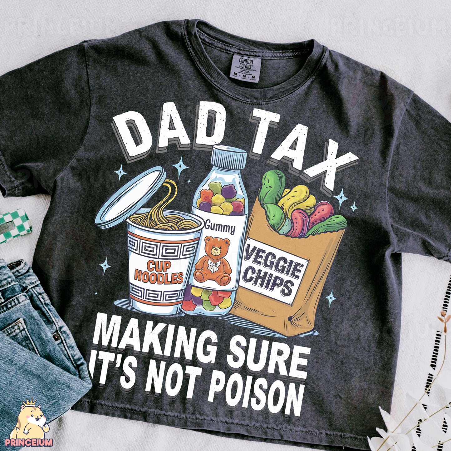 a shirt that says dad tax making sure it's not prison