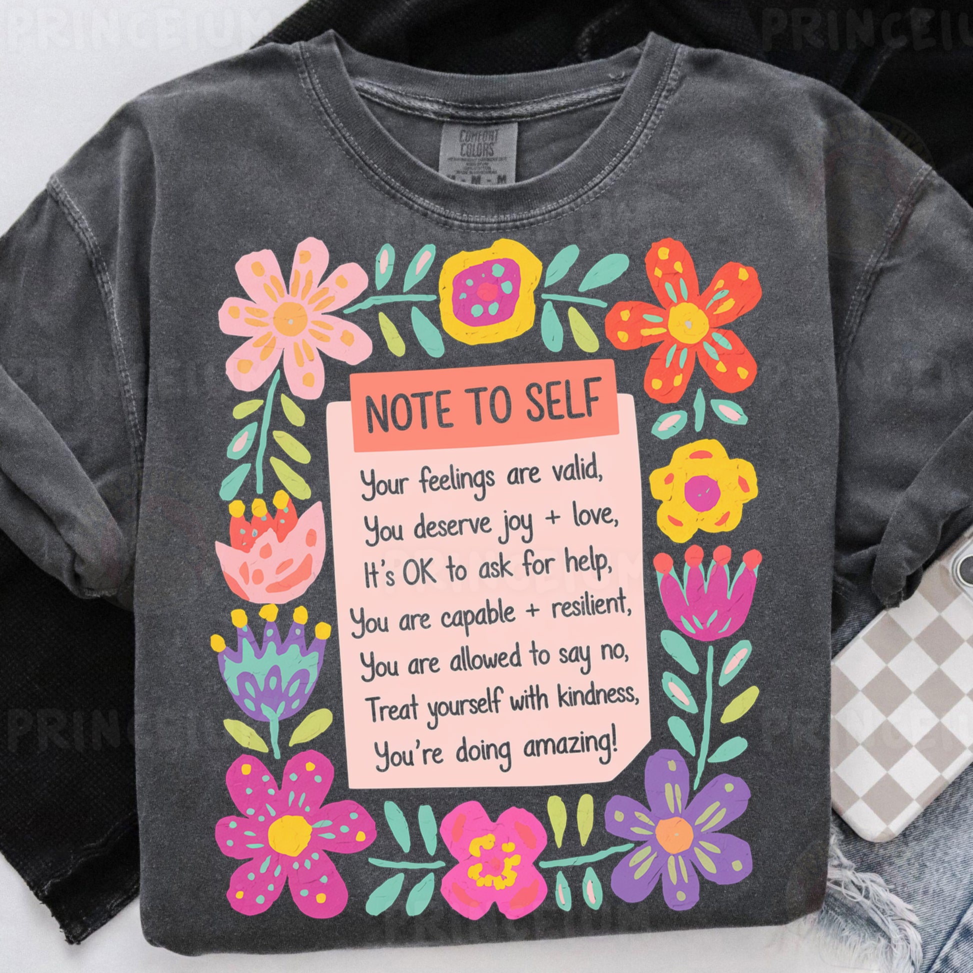 a t - shirt with a note to self on it