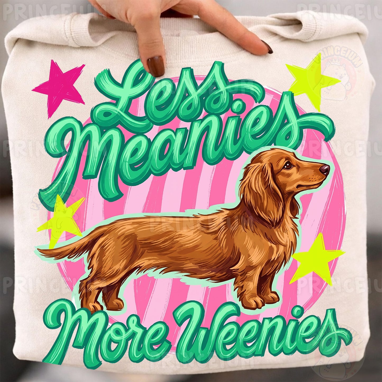 Less Meanies More Weenies Sublimation Design PNG | Cute Dachshund Dog Digital Download