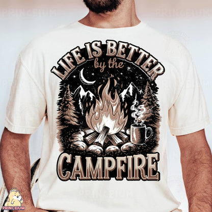 a man wearing a t - shirt that says life is better by the campfire