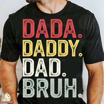 a man wearing a dad's t - shirt that says dad daddy, dad