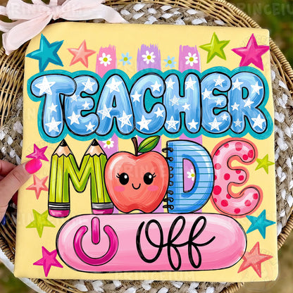 Teacher Mode On PNG, Cute Teacher Shirt Design, Back To School Graphic, Preppy Teacher Sublimation