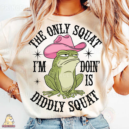 a woman wearing a t - shirt that says the only squatt i'm