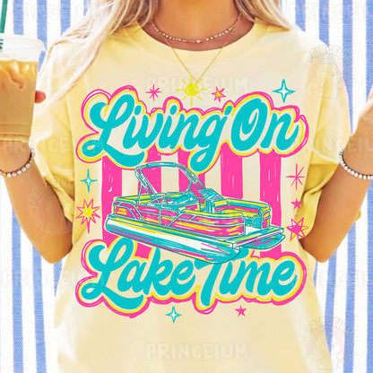 Living On Lake Time Sublimation Design PNG | Pontoon Boat Lake Life Digital Download