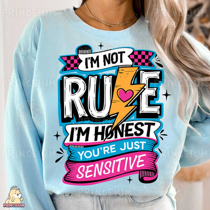 a woman wearing a blue sweatshirt that says i'm not rude i'm
