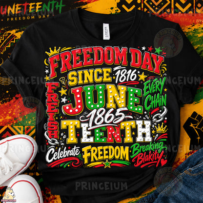 Freedom Day Juneteenth Since 1865 Sublimation Design PNG Celebrate Freedom Digital Download