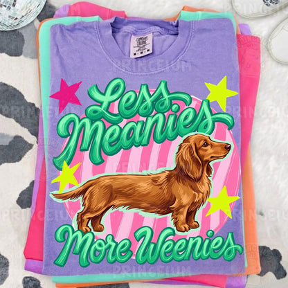 Less Meanies More Weenies Sublimation Design PNG | Cute Dachshund Dog Digital Download