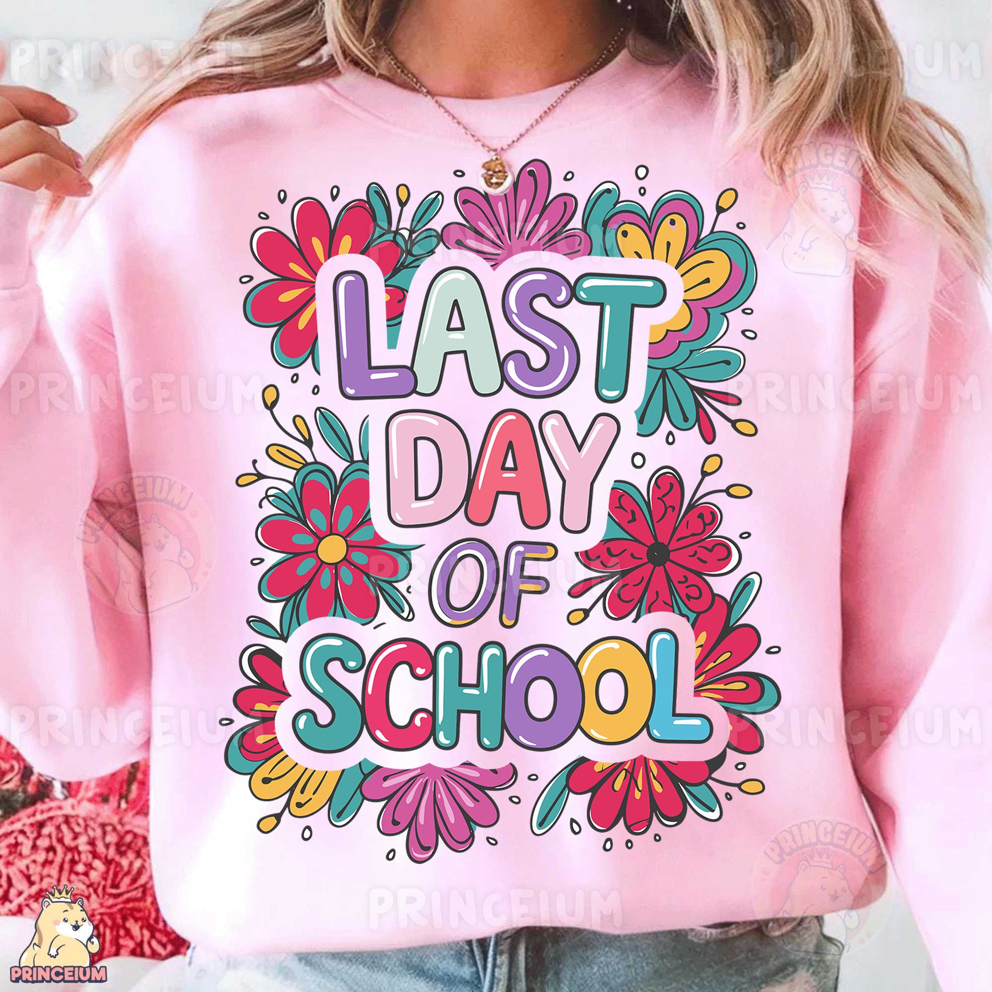 a woman wearing a pink sweatshirt that says last day of school