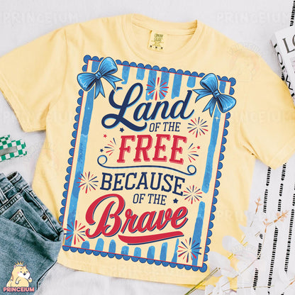 a t - shirt that says land of the free because of the brave