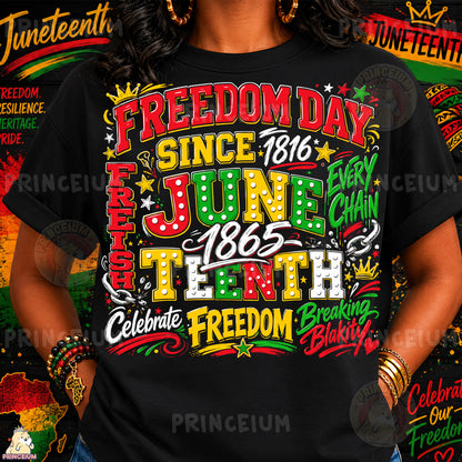 Freedom Day Juneteenth Since 1865 Sublimation Design PNG Celebrate Freedom Digital Download