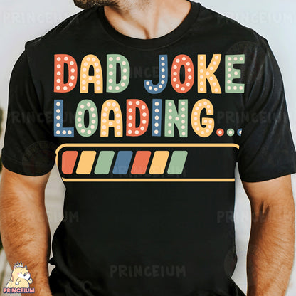 a man wearing a t - shirt that says dad joke loading