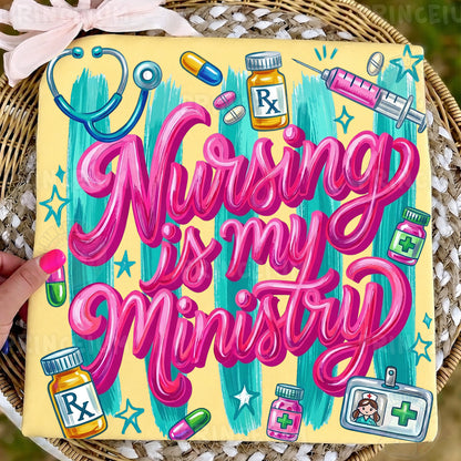 Nursing Is My Ministry PNG, Cute Nurse Shirt Design, Medical Worker Graphic, Nurse Sublimation