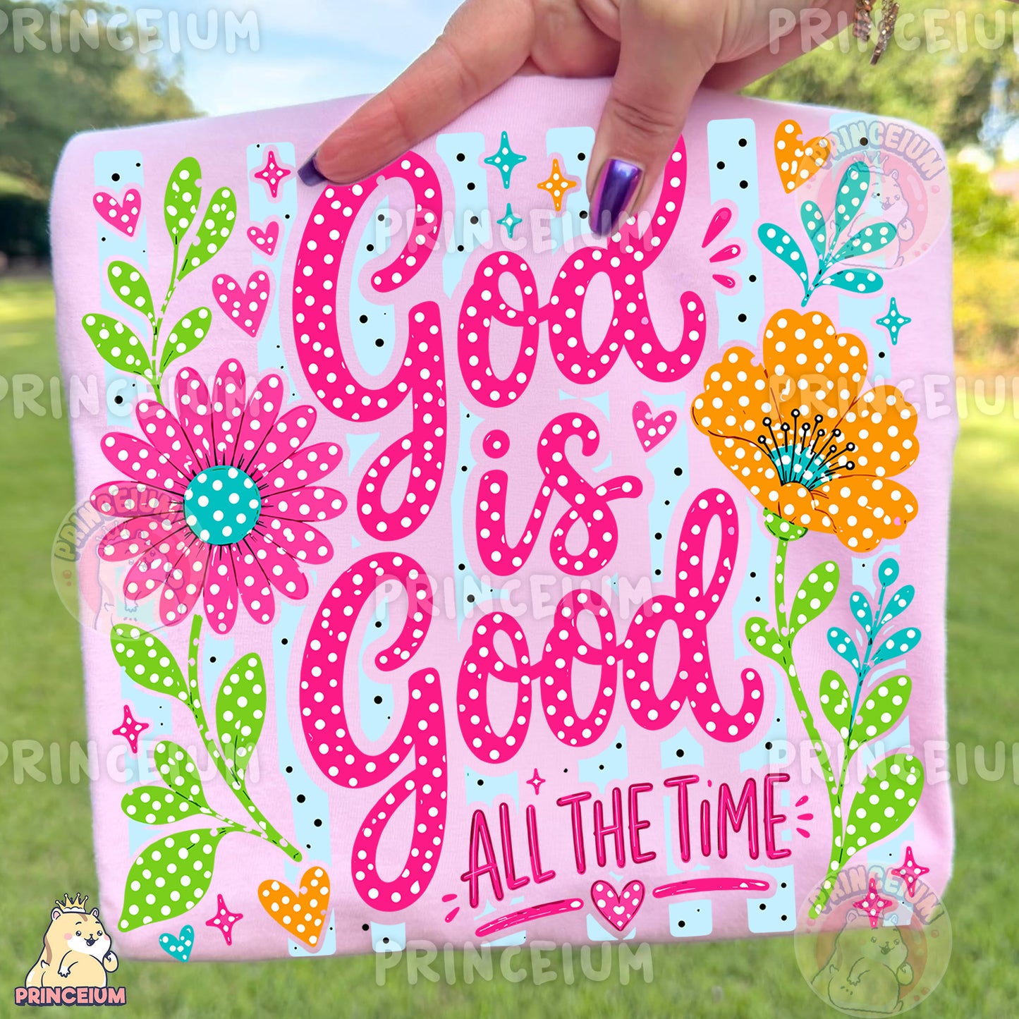 God Is Good All The Time Sublimation Design PNG Christian Floral Digital Download NEW26