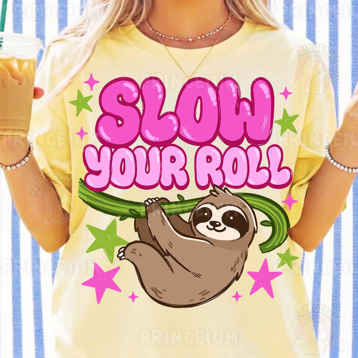 Slow Your Roll Sublimation Design PNG | Sloth Digital Download
