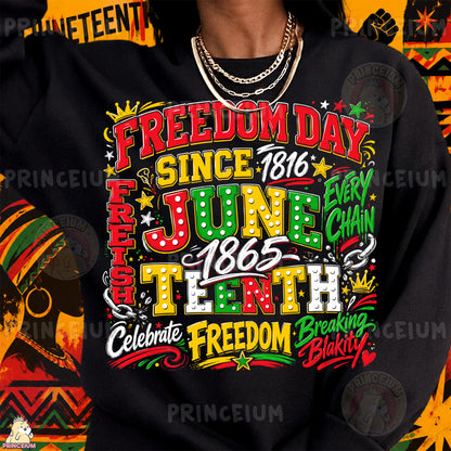 Freedom Day Juneteenth Since 1865 Sublimation Design PNG Celebrate Freedom Digital Download