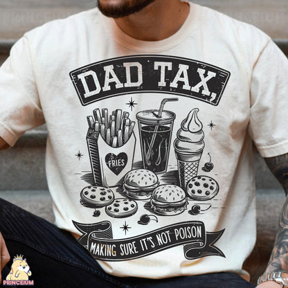 a man wearing a dad tax t - shirt