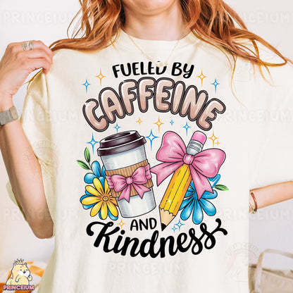 a woman wearing a t - shirt that says fueled by caffeine and kindness
