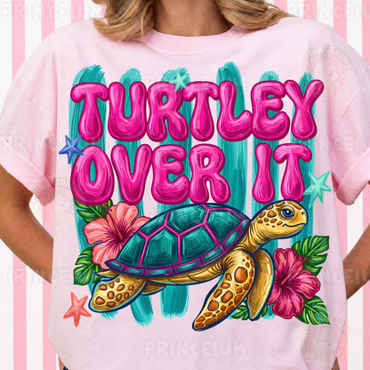 Turtley Over It Sublimation Design PNG | Cute Sea Turtle Hibiscus Digital Download