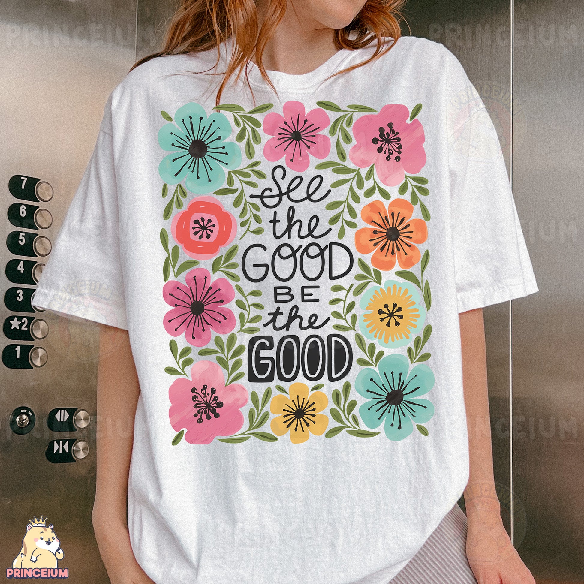 a woman wearing a t - shirt that says see the good be the good