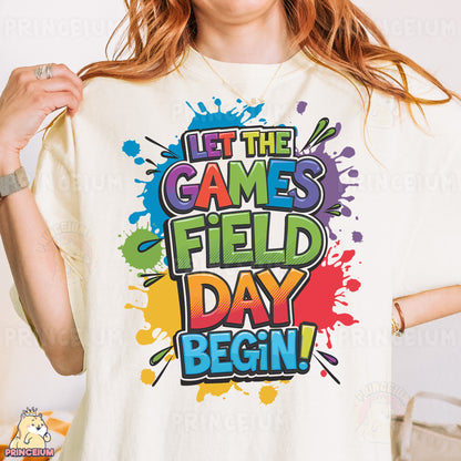 a woman wearing a t - shirt that says it's the games field day