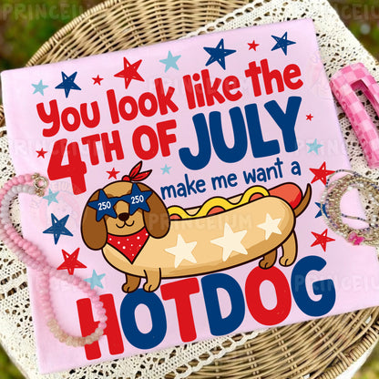 You Look Like The 4th Of July Make Me Want A Hotdog Sublimation Design PNG | Funny Dachshund Patriotic Digital Download
