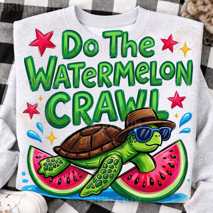 Do The Watermelon Crawl Sublimation Design PNG Turtle Watermelon Summer Digital Download