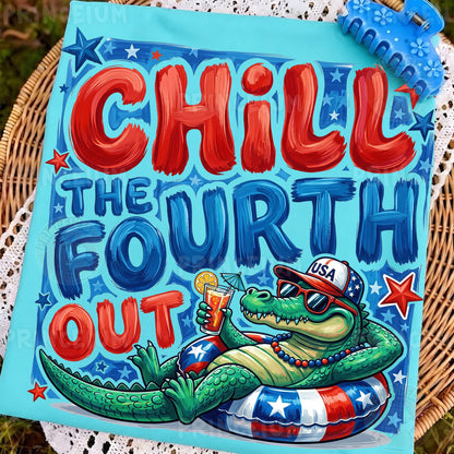 Chill The Fourth Out PNG, Funny 4th of July Alligator Shirt Design, Patriotic Summer Sublimation