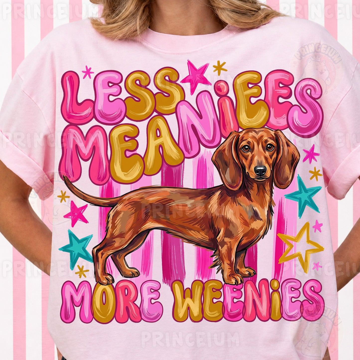 Less Meanies More Weenies Sublimation Design PNG Dachshund Dog Digital Download