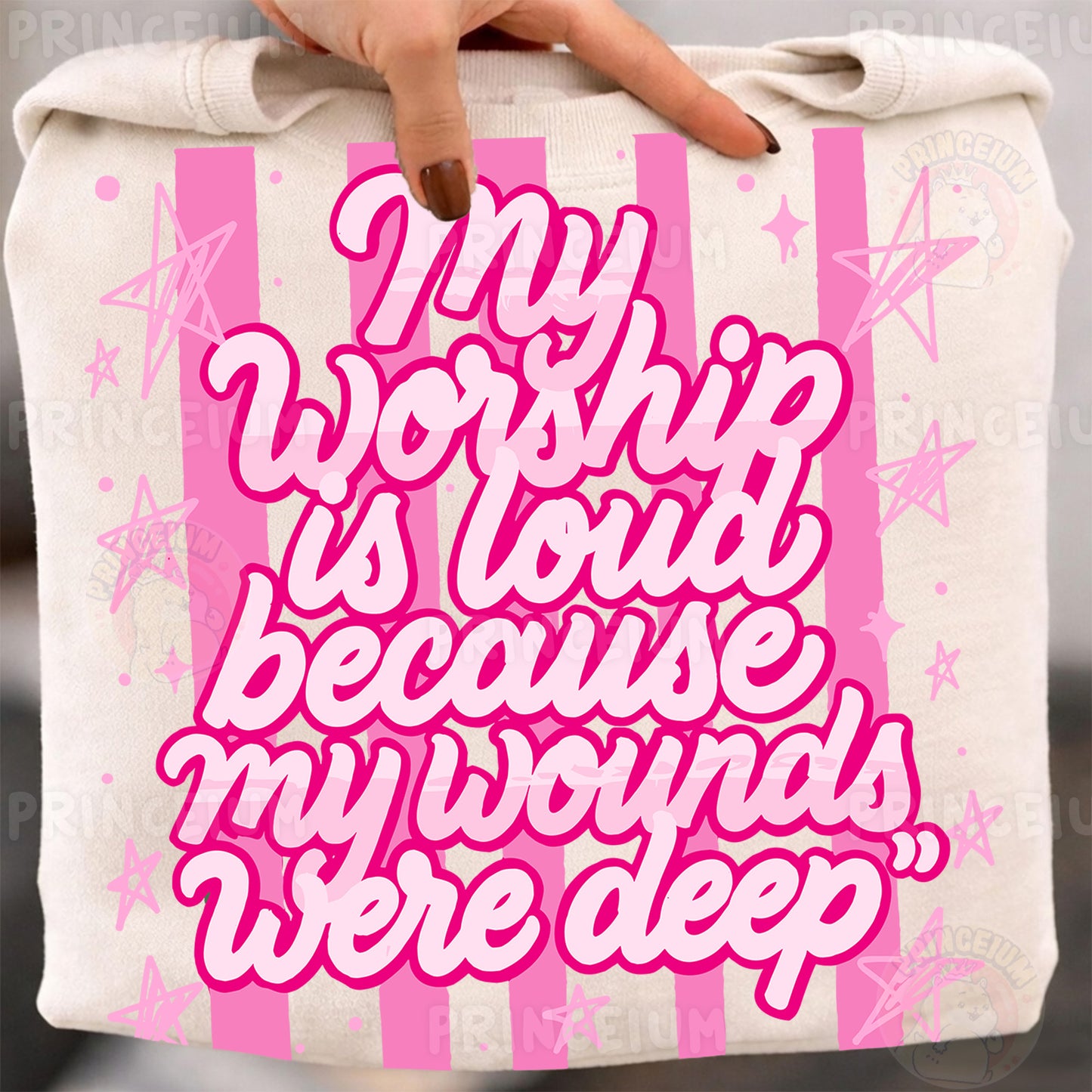 My Worship Is Loud Because My Wounds Were Deep Sublimation Design PNG Christian Faith Digital Download
